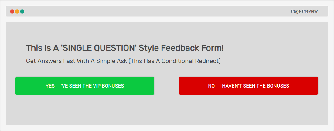 Single Question Style Form